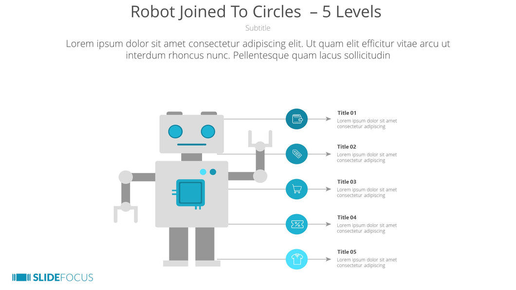 Robot Joined To Circles 5 Levels